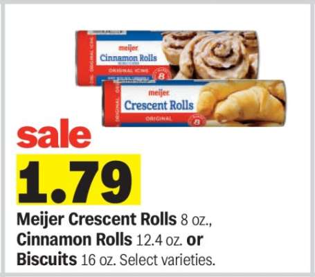 Meijer Crescent Rolls, Cinnamon Rolls, or Biscuits