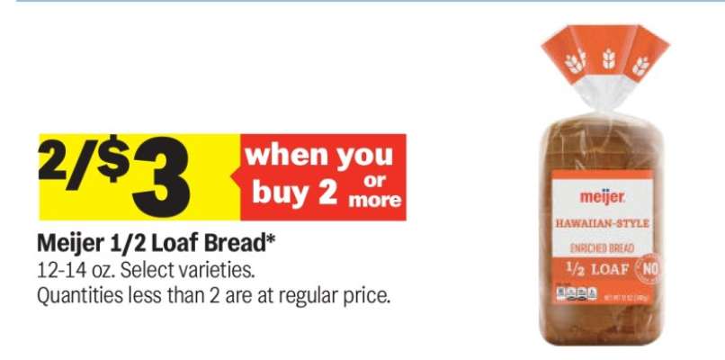 Meijer 1/2 Loaf Bread