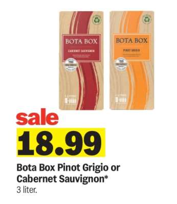 Bota Box Pinot Grigio or Cabernet Sauvignon*