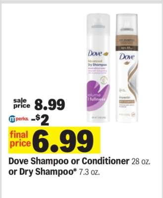 Dove Shampoo or Conditioner or Dry Shampoo