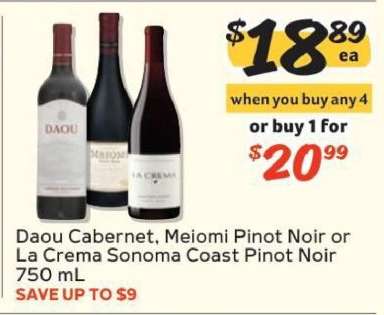 Daou Cabernet, Meiomi Pinot Noir or La Crema Sonoma Coast Pinot Noir
