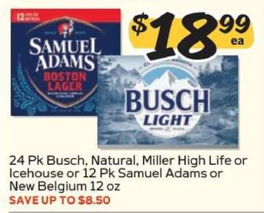 Busch, Natural, Miller High Life, Icehouse, Samuel Adams, New Belgium