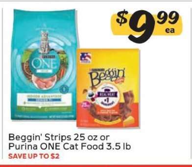 Beggin' Strips 25 oz or Purina ONE Cat Food 3.5 lb