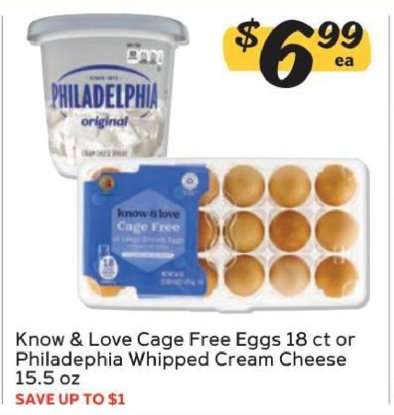 Know & Love Cage Free Eggs 18 ct or Philadelphia Whipped Cream Cheese 15.5 oz