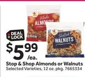 Stop & Shop Almonds or Walnuts