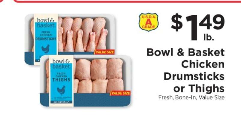 Bowl & Basket Chicken Drumsticks or Thighs