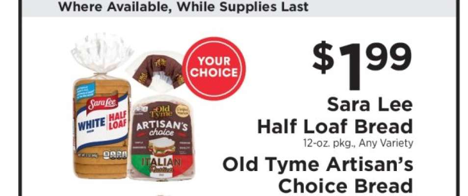 Sara Lee Half Loaf Bread / Old Tyme Artisan’s Choice Bread