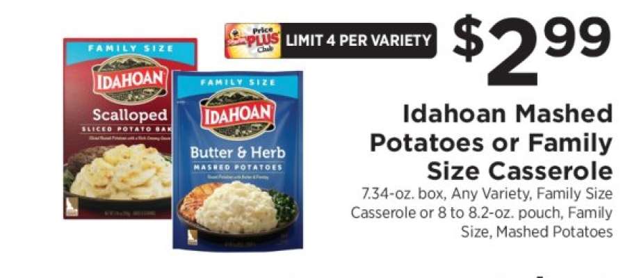 Idahoan Mashed Potatoes or Family Size Casserole
