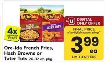 Ore-Ida French Fries, Hash Browns or Tater Tots
