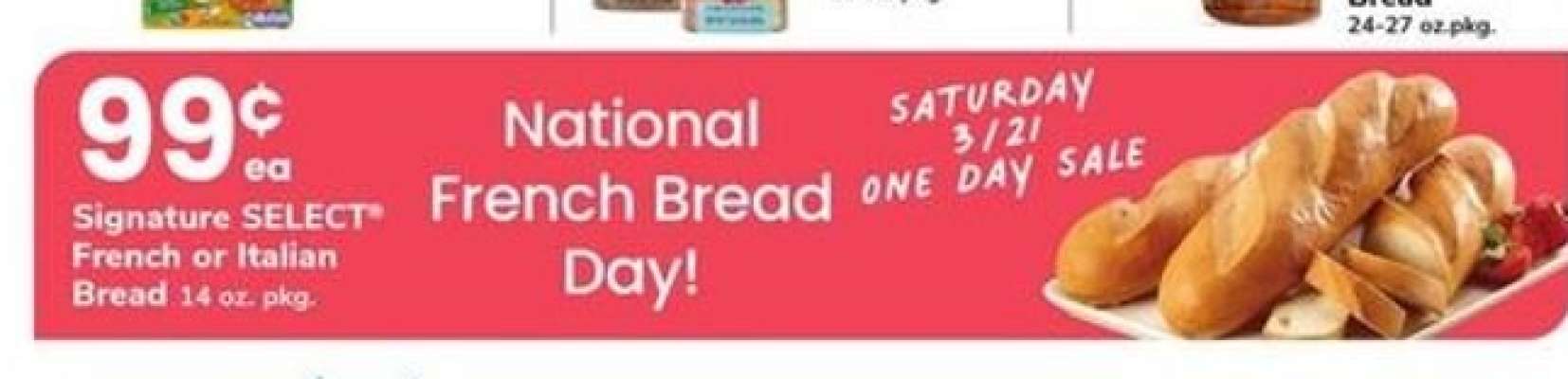 Signature SELECT French or Italian Bread