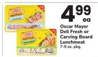 Oscar Mayer Deli Fresh or Carving Board Lunchmeat