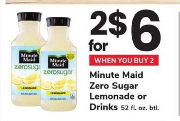 Minute Maid Zero Sugar Lemonade or Drinks