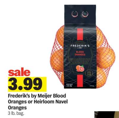 Frederik’s by Meijer Blood Oranges or Heirloom Navel Oranges