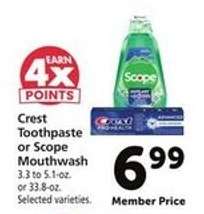 Crest Toothpaste or Scope Mouthwash