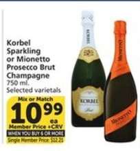 Korbel Sparkling or Mionetto Prosecco Brut Champagne