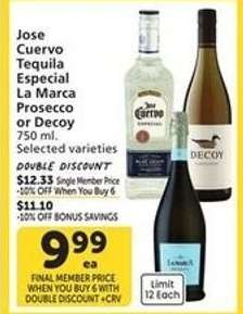 Jose Cuervo Tequila Especial, La Marca Prosecco or Decoy