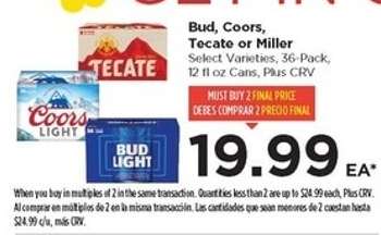 Bud, Coors, Tecate or Miller
