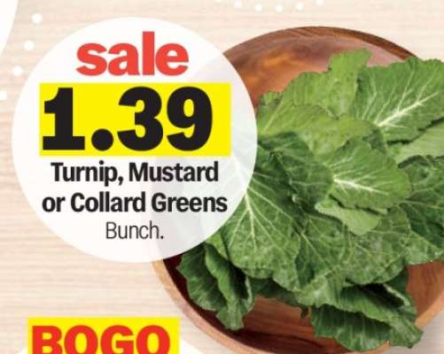 Turnip, Mustard or Collard Greens