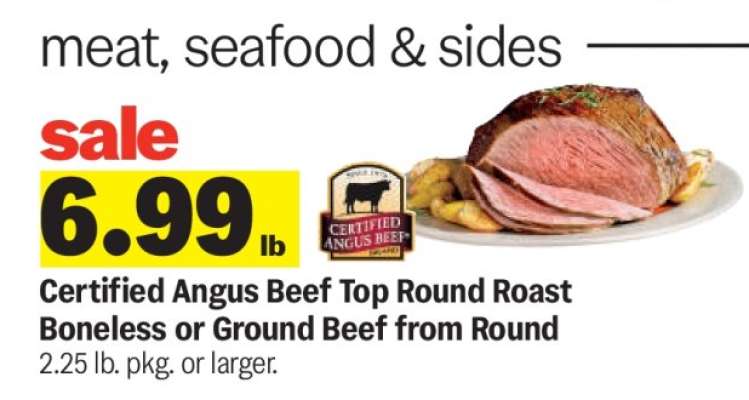 Certified Angus Beef Top Round Roast Boneless or Ground Beef from Round