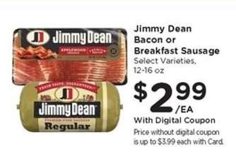 Jimmy Dean Bacon or Breakfast Sausage