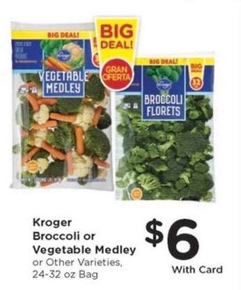 Kroger Broccoli or Vegetable Medley