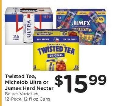 Twisted Tea, Michelob Ultra or Jumex Hard Nectar