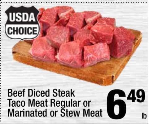 Beef Diced Steak Taco Meat Regular or Marinated or Stew Meat
