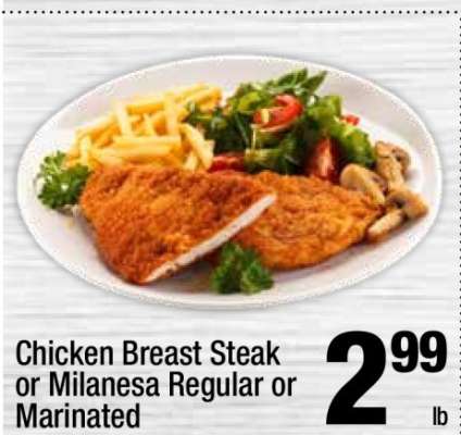 Chicken Breast Steak or Milanesa Regular or Marinated