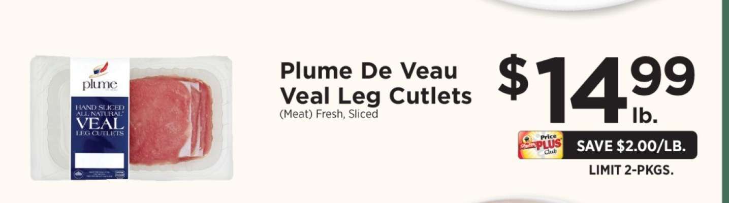 Plume De Veau Veal Leg Cutlets
