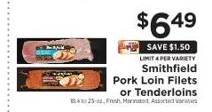 Smithfield Pork Loin Filets or Tenderloins*