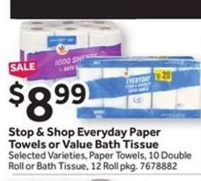 Stop & Shop Everyday Paper Towels or Value Bath Tissue