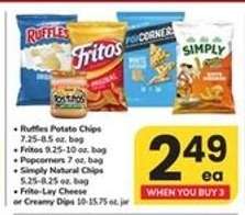 Ruffles, Fritos, Popcorners, Simply Natural Chips, Frito-Lay Cheese or Creamy Dips