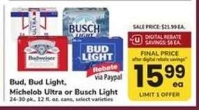 Bud, Bud Light, Michelob Ultra or Busch Light