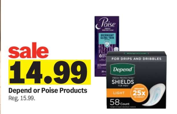 Depend or Poise Products*
