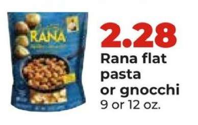 Rana Flat Pasta or Gnocchi