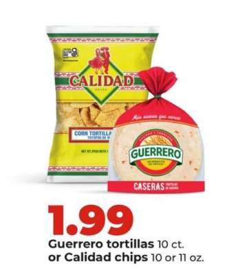 Guerrero tortillas or Calidad chips