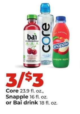 Core, Snapple, or Bai drink