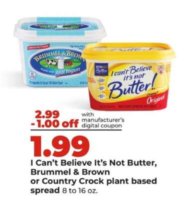 I Can't Believe It's Not Butter, Brummel Brown or Country Crock