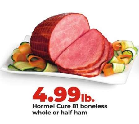 Hormel Cure 81 boneless whole or half ham
