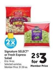 Signature SELECT or Fresh Express Salad