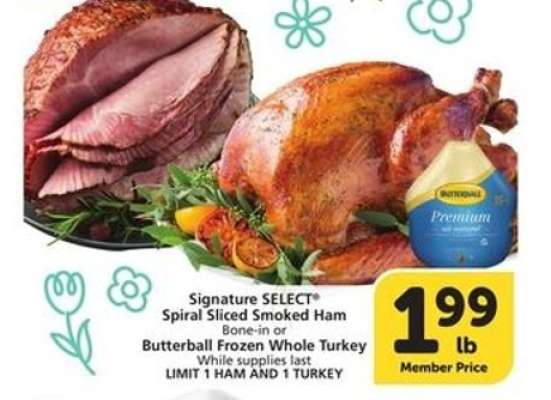 Signature SELECT Spiral Sliced Smoked Ham or Butterball Frozen Whole Turkey