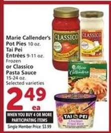 Marie Callender's Pot Pies, Tai Pei Entrées, or Classico Pasta Sauce