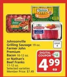 Johnsonville Grilling Sausage, Farmer John Premium Bacon, or Nathan's Beef Franks