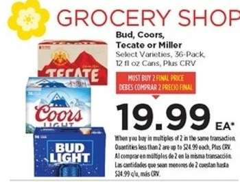 Bud, Coors, Tecate or Miller