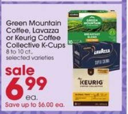 Green Mountain Coffee, Lavazza or Keurig Coffee Collective K-Cups