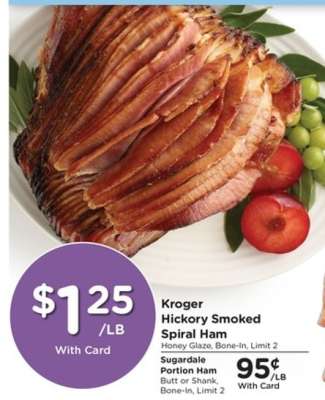 Kroger Hickory Smoked Spiral Ham
