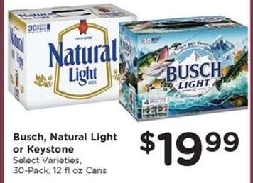 Busch, Natural Light or Keystone