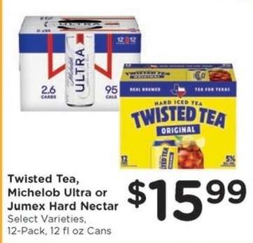 Twisted Tea, Michelob Ultra or Jumex Hard Nectar