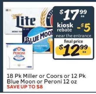 18 Pk Miller or Coors or 12 Pk Blue Moon or Peroni 12 oz