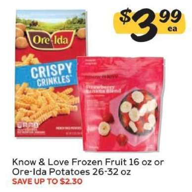 Know & Love Frozen Fruit or Ore-Ida Potatoes